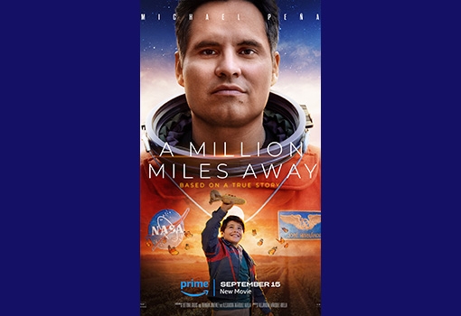 A poster for the film A Million Miles Away.