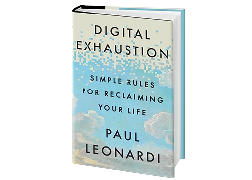 Image of Digital Exhaustion, a new book by UCSB professor Paul Leonardi